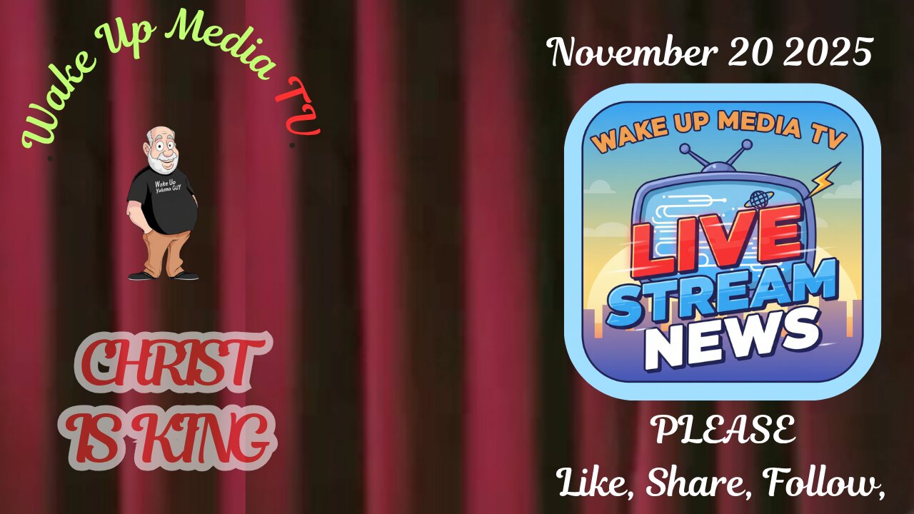 Wake Up Media TV Presents: Live Stream News and Things
