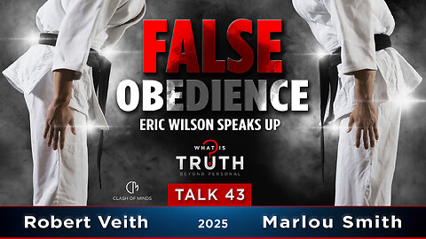 False Obedience by Robert Veith & Marlou Smith ft Eric Wilson - 43 WIT