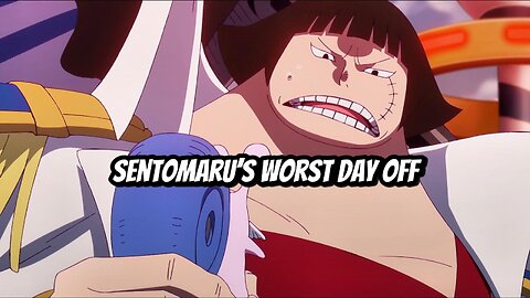 Sentomaru’s Worst Day Off