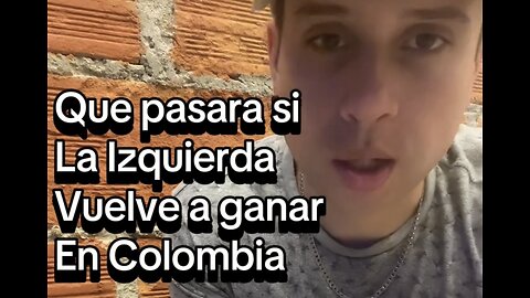 Que pasara si la izquierda vuelve a ganar en Colombia?