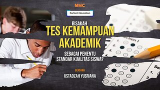 Bisakah Tes Kemampuan Akademik Sebagai Penentu Standar Kualitas Siswa? | Perfect Education