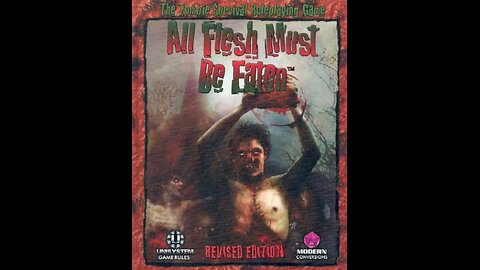 All Flesh Must Be Eaten/Mythic GME Episode 12: City of the Damned