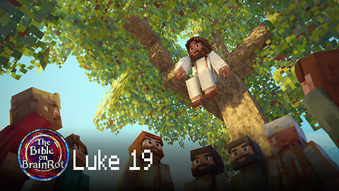 Luke 19 – “The King Rides In” | The Bible on BrainRot