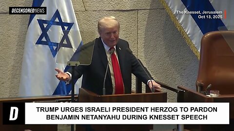 Trump Urges Israeli President Herzog to Pardon Benjamin Netanyahu