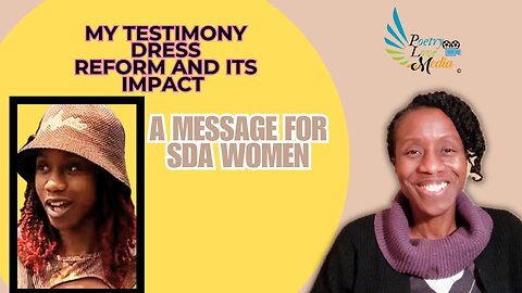 My testimony on Dress Reform & Its Direct Impact on Our Influence | A Message For SDA Women