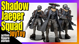 Review | Shadow Jaeger Squad by JoyToy | 1/18 apocalyptic hit team |