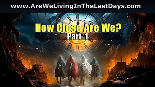 Episode 196: How Close Are We? Part 1