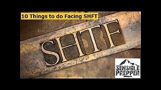 Top 10 Last Minute Things to Do Facing SHTF