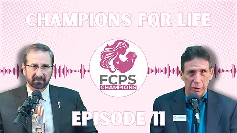 CHAMPIONS FOR LIFE EPISODE #11 - Dr. Sam Serio