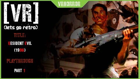 Resident Evil 1 (1996) - PSone - Playthrough Part 1 - The Mansion