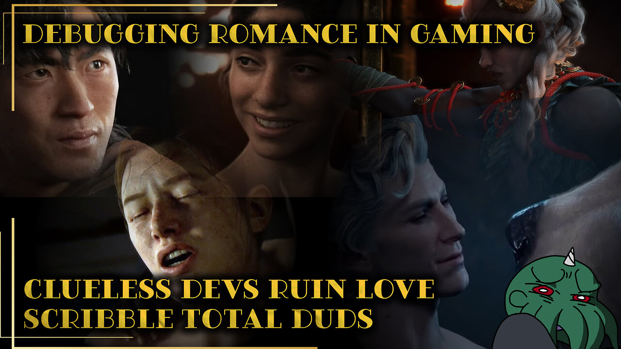 Debugging Romance in Gaming: Clueless Devs Ruin Love - Scribble Total Duds