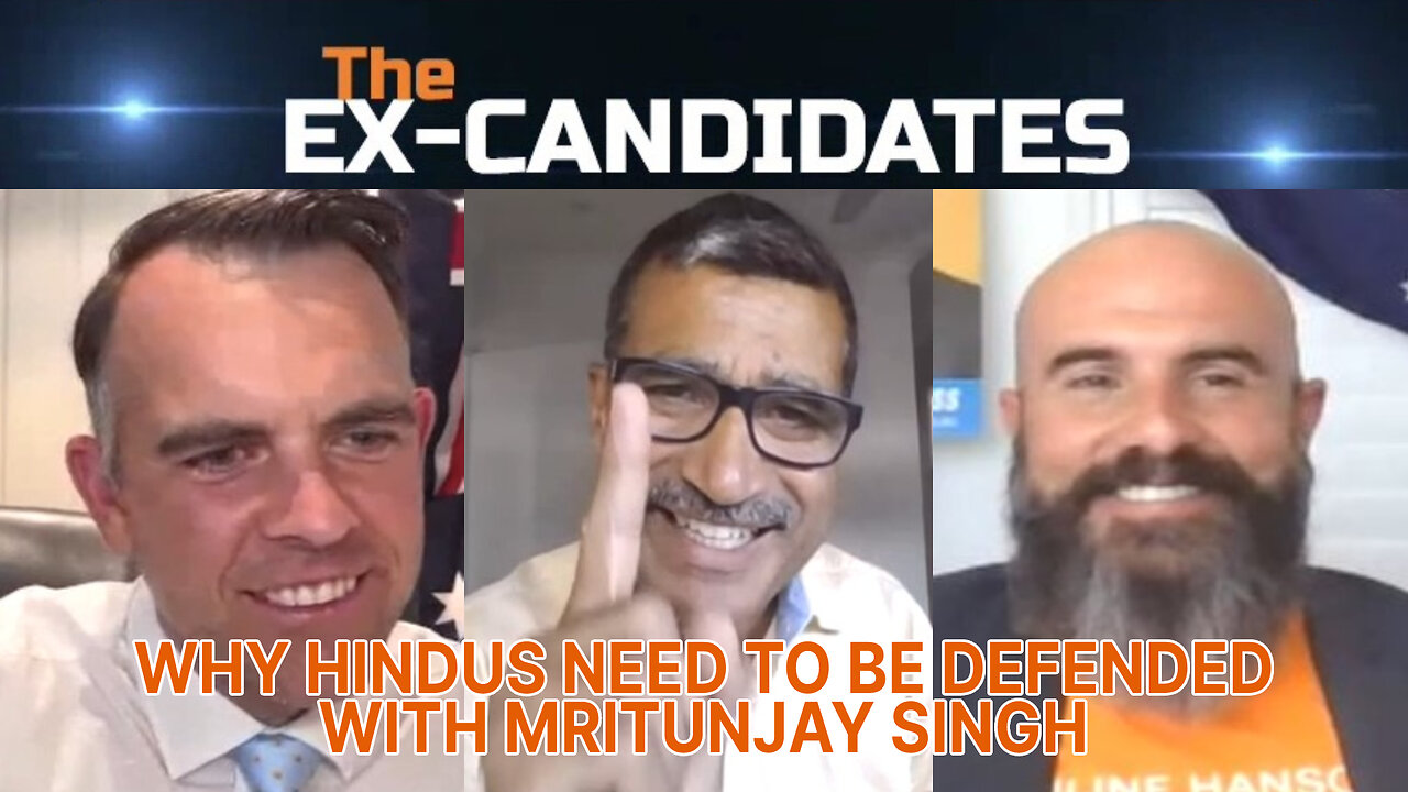 Why Hindus Need to Be Defended – With Mritunjay Singh – X-Candidates 52