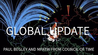 Paul Begley And MFATW "Global Update" 9/25/24
