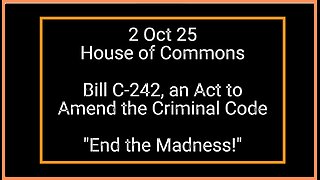 Bill C-242 End the Madness