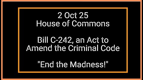 Bill C-242 End the Madness
