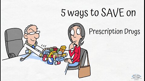 5 ways to save on Prescription Drugs