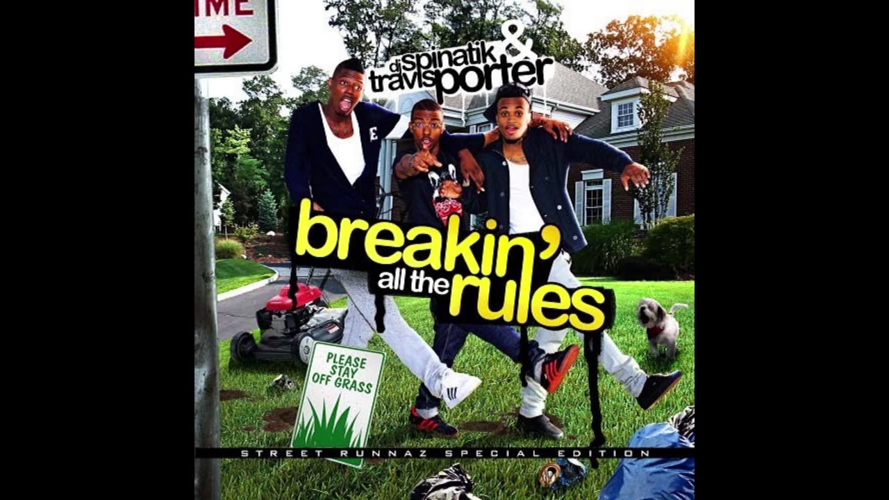 Travis Porter - Breakin All The Rules Mixtape