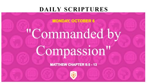 "Commanded by Compassion"