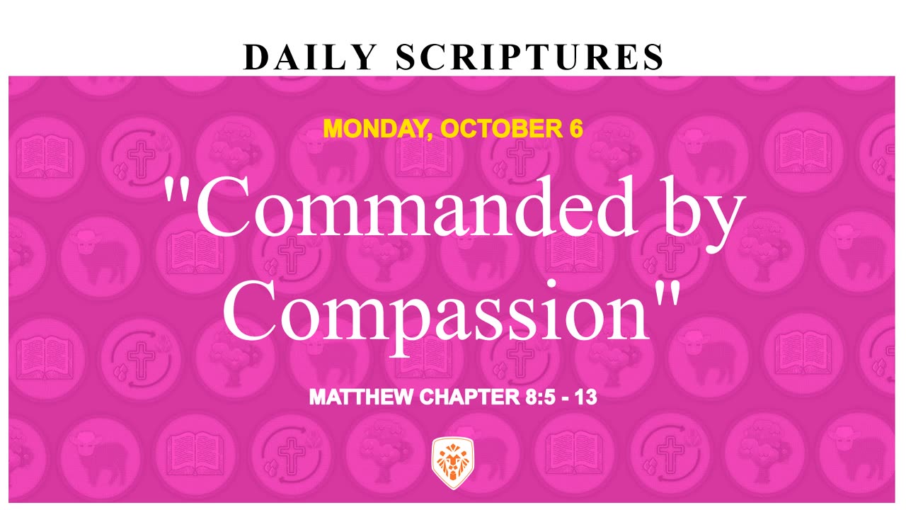 "Commanded by Compassion"