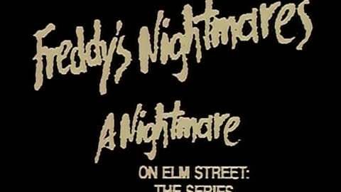 Bande Annonce 50 - Frissons TV - Freddy's Nightmare