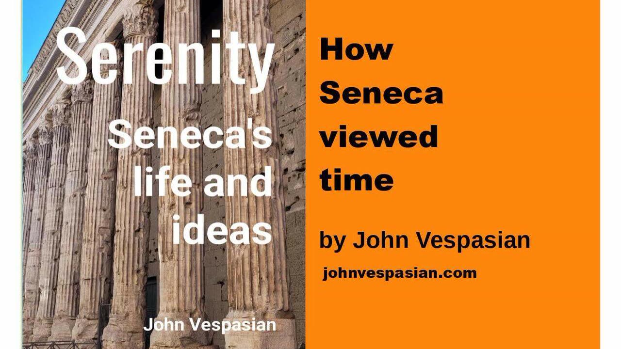 How Seneca viewed time