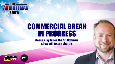 The Ari Hoffman Show- National Guard headed to Portland. Is Seattle next?