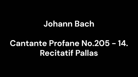 Cantante Profane No.205 - 14. Recitatif Pallas