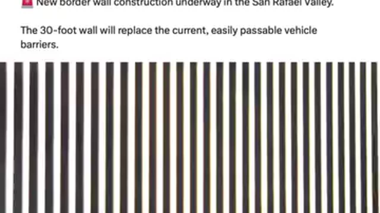 Border wall being built in San Rafael Valley which is 30 feet high