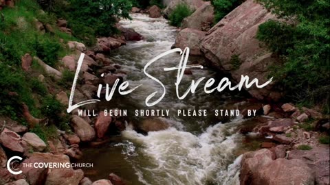 The Covering Church Sunday Service