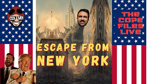 Cope Files Live - Escape From New York!