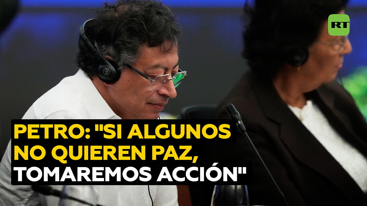 Petro: Si determinados grupos no quieren hacer la paz, actuaremos