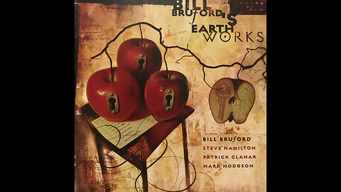 No Truce with the Furies ~ Bill Bruford's Earthworks