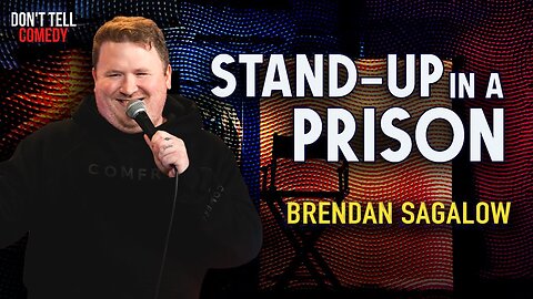 Stand-Up in a Prison | Brendan Sagalow | Stand Up Comedy