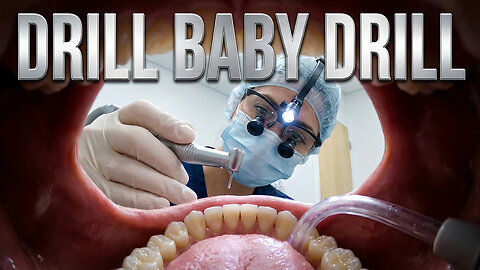 Drill Baby Drill Aura Dental Clinic