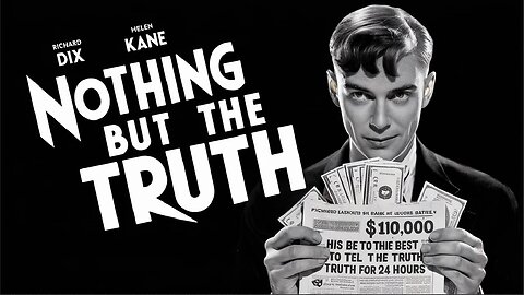 NOTHING BUT THE TRUTH (1929) Richard Dix, Helen Kane & Louis John Bartels | Cinema Gem