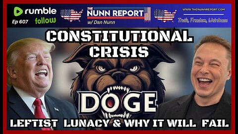 [Ep 607] Constitutional Crisis! There Is No Proof! AAARRRGG! – Leftist Lunacy & Why It Will Fail