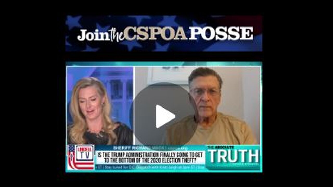 Sheriff Mack Joins "The Absolute Truth" Discussing America's Last Hope Full Screen