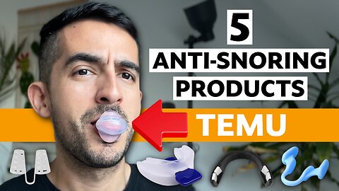 I Bought Anti Snoring Products from TEMU