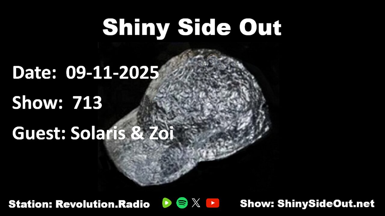 Shiny Side Out - 713 - Guests - Solaris and Zoi (Part 2)