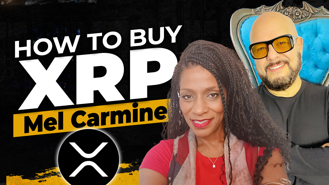 How to Buy XRP, XLM with Mel Carmine | Dr. Kia Pruitt