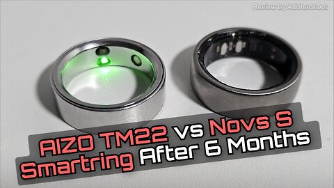 Nova S vs AIZO TM22 — Real 6-Month Comparison — Which Smart Ring Is Worth It?