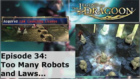 Episode 34: Too Many Robots and Laws...