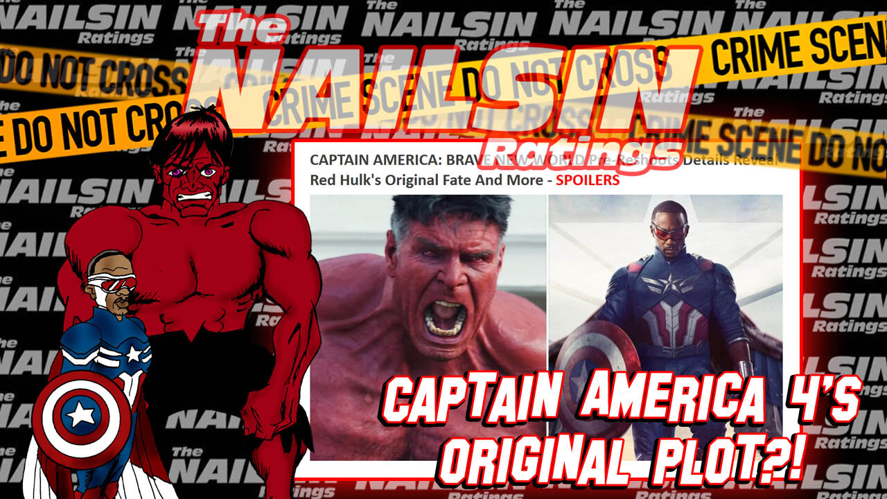 The Nailsin Ratings: Captain America 4's Original Plot