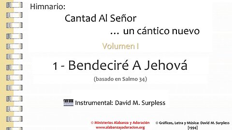Himnario: Cantad al Señor...un cántico nuevo | Vol. 1 | 01 Bendeciré A Jehová (Instrumental)