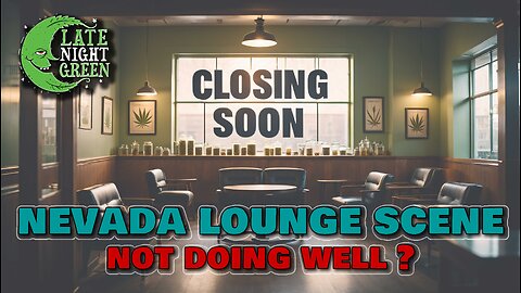 Nevada legalized cannabis consumption lounges… so why are they struggling to survive?