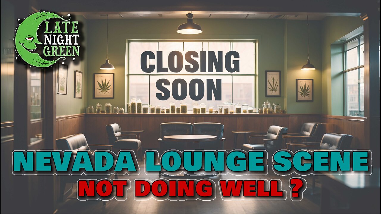 Nevada legalized cannabis consumption lounges… so why are they struggling to survive?