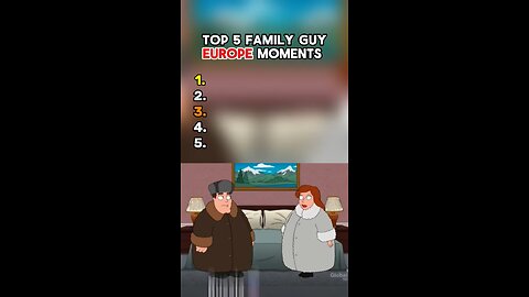 Ranking Best Europe Family Guy Moments - Folow me For More