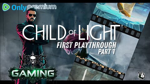 Child of Light | Part 1 | First Playthrough | Premium | Rumble Gaming