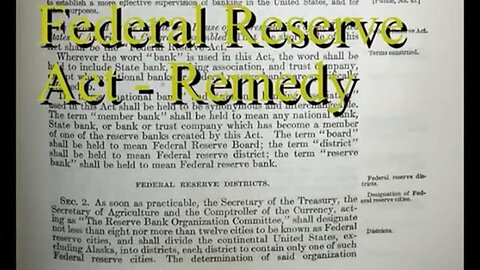 Federal Reserve Act of 1913 -- Your REMEDY under the Common Law