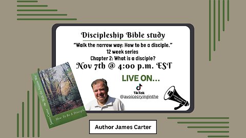 Walk the Narrow Way Ch 2 What is a Disciple?